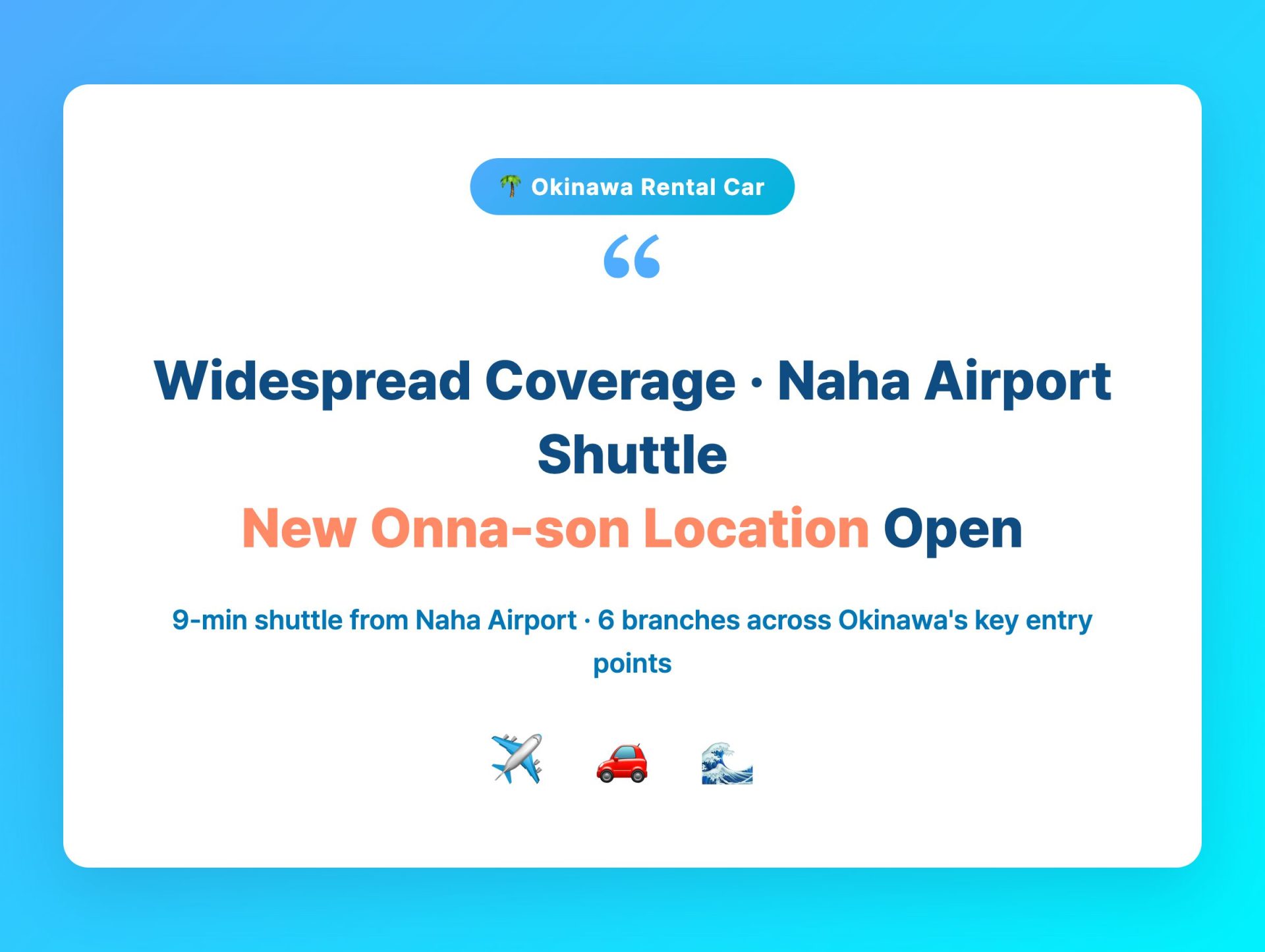 Sky Rent-A-Car Okinawa brand summary — nationwide chain, six Okinawa branches, new Onna-son location